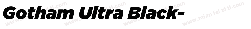 Gotham Ultra Black字体转换